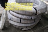 Giảm giá ống cao su bố vải hàng nhập khẩu ,Việt Nam phi 60,phi 76,phi 90,phi 100 tới phi 300 giá rẻ
