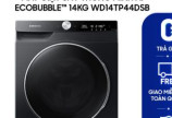 Máy giặt sấy thông minh Samsung AI EcoBubble™ 14kg - Khuyến mãi khủng